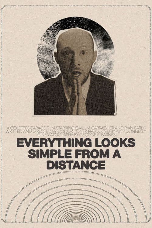 Poster for Everything Looks Simple from a Distance