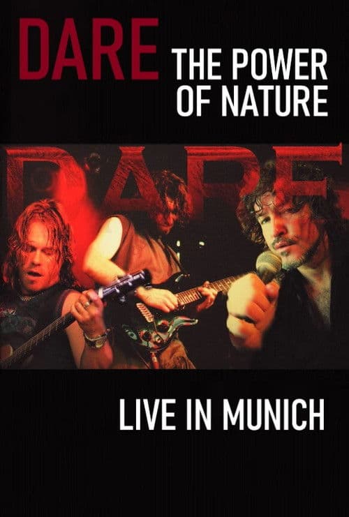 Poster for Dare - The Power of Nature : Live in Munich