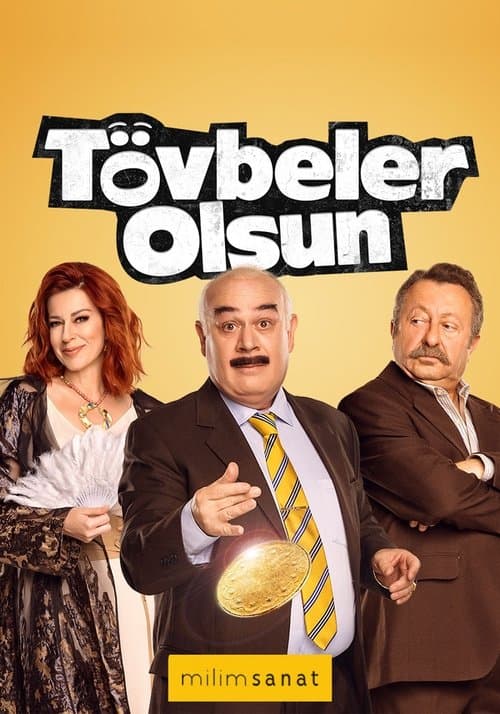 Poster for Tövbeler Olsun