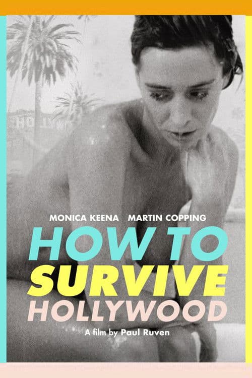 Poster for How to Survive Hollywood