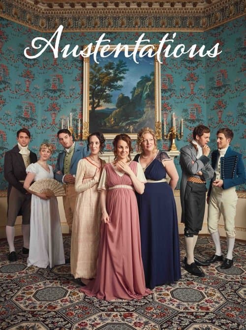 Poster for Austentatious - Queer Eye for the Regency Guy
