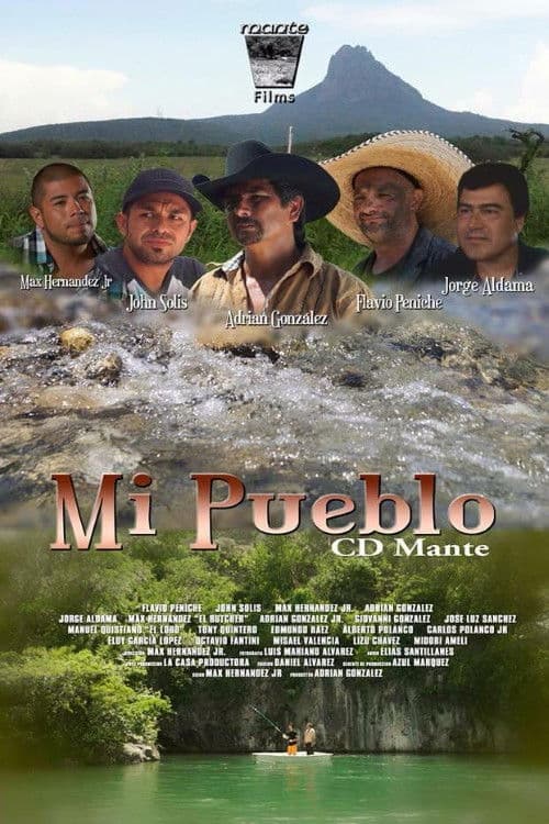 Poster for Mi Pueblo Ciudad Mante