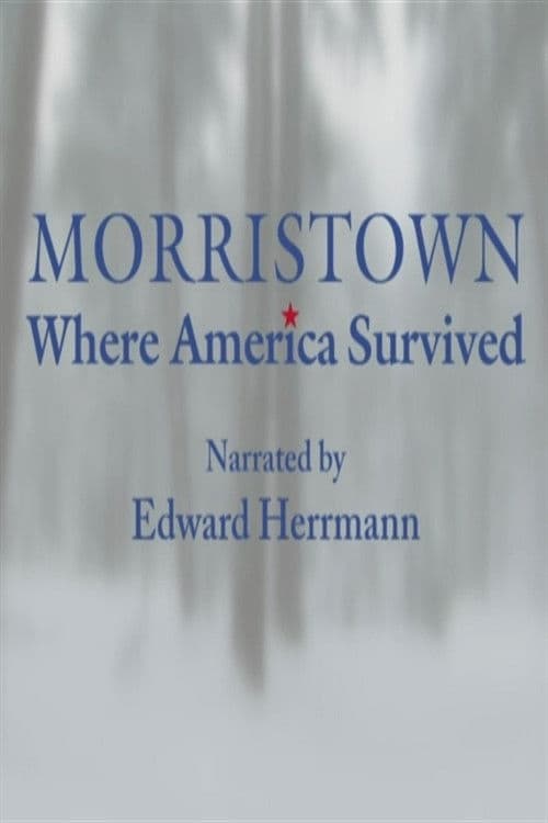 Similar title Morristown: Where America Survived
