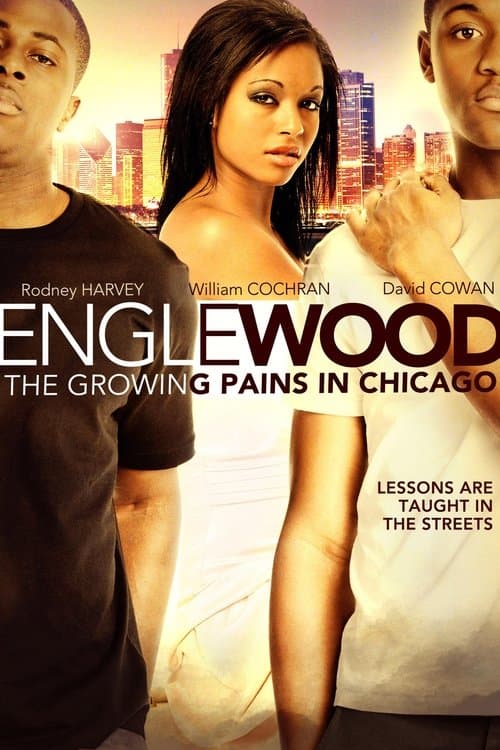 Poster for Englewood: The Growing Pains in Chicago