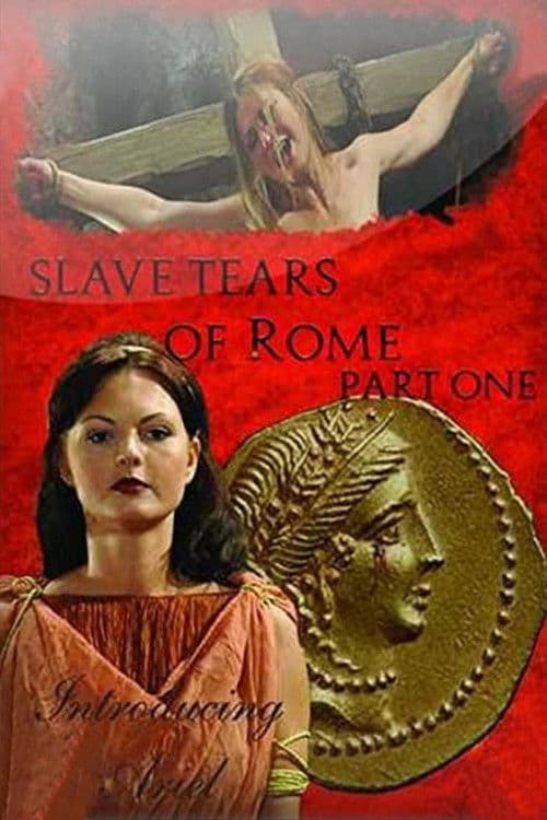 Poster for Slave Tears of Rome: Part One
