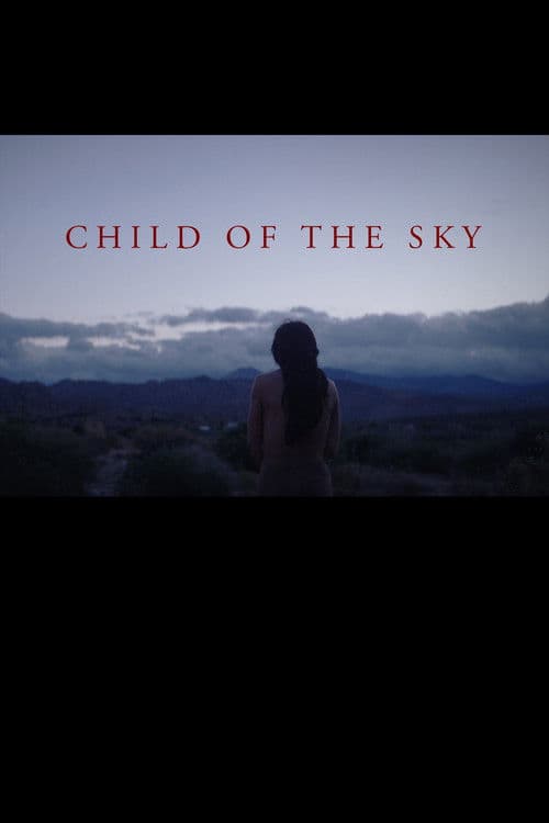 Poster for Child of the Sky