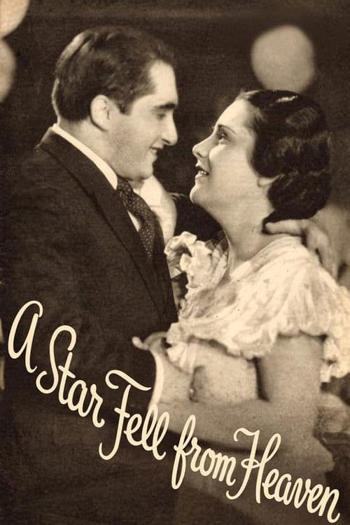 A Star Fell from Heaven