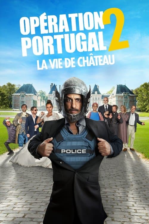 Poster for Opération Portugal 2 : La Vie de château
