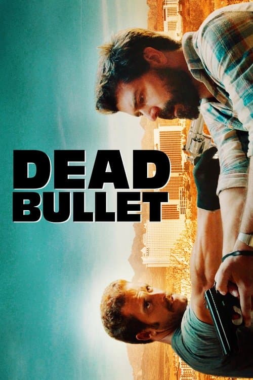 Poster for Dead Bullet