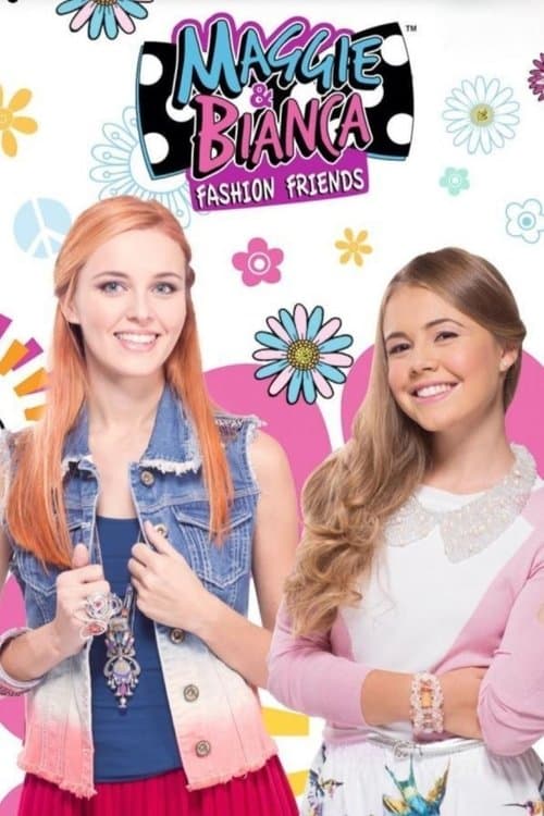 Poster for Maggie & Bianca Fashion Friends