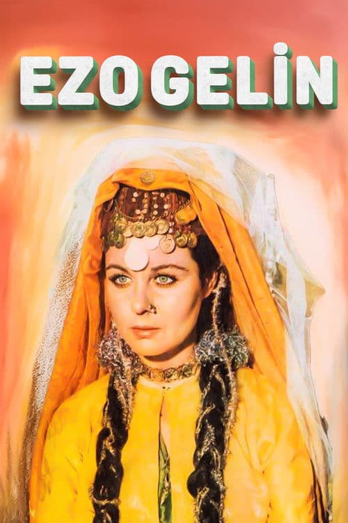 Poster for Ezo Gelin