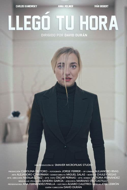 Poster for Llegó tu hora
