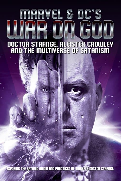 Similar title Marvel & DC's War on God: Doctor Strange, Aleister Crowley and the Multiverse of Satanism