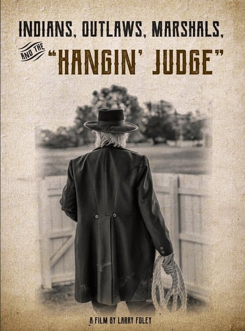 Poster for Indians, Outlaws, Marshals and the Hangin' Judge
