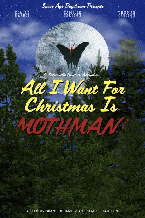 Similar title All I Want for Christmas is Mothman!