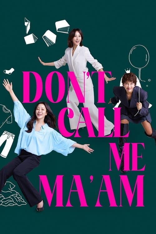 Poster for Don't Call Me Ma'am