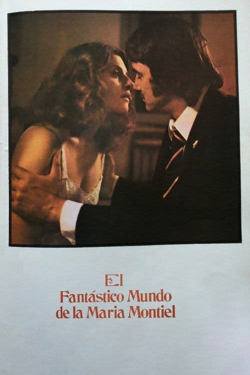 Poster for El fantástico mundo de la María Montiel
