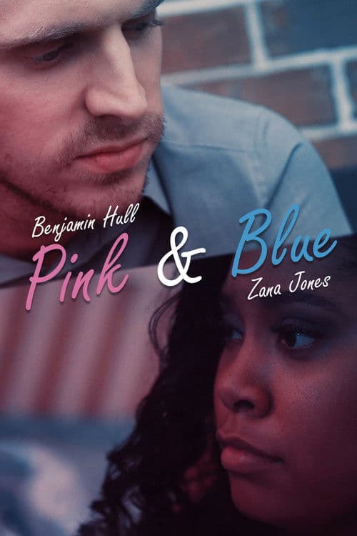 Poster for Pink & Blue
