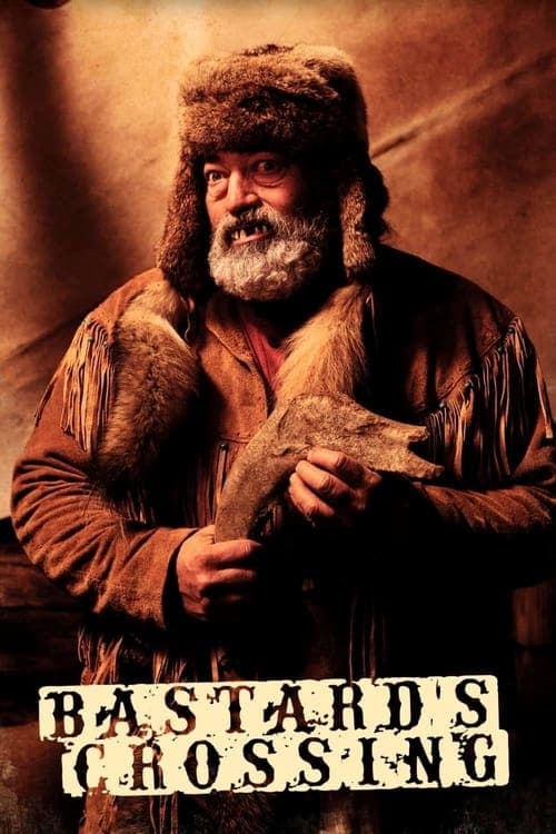 Poster for Bastard's Crossing