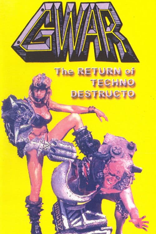 Poster for GWAR: The Return of Techno-Destructo