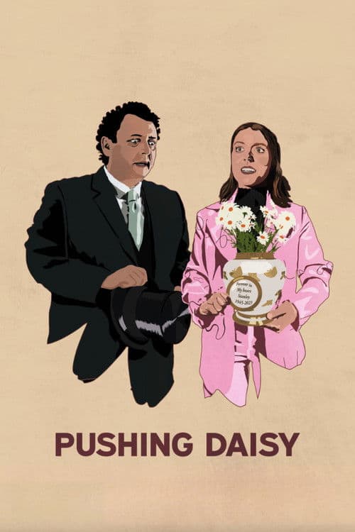 Poster for Pushing Daisy