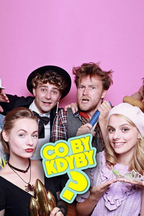 Poster for Co by kdyby?