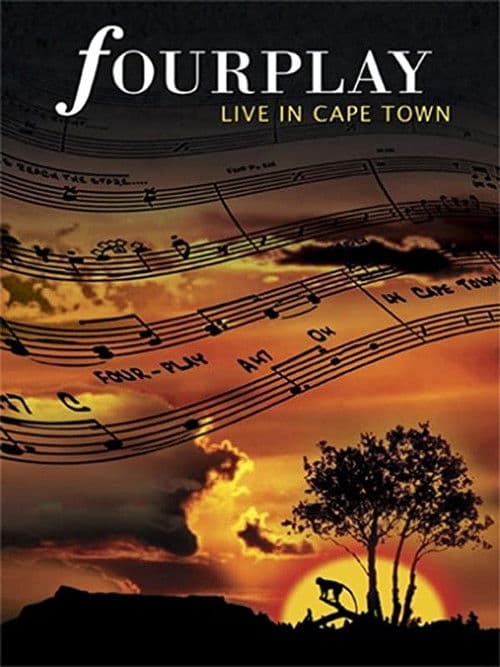 Poster for Fourplay - Live in Cape Town