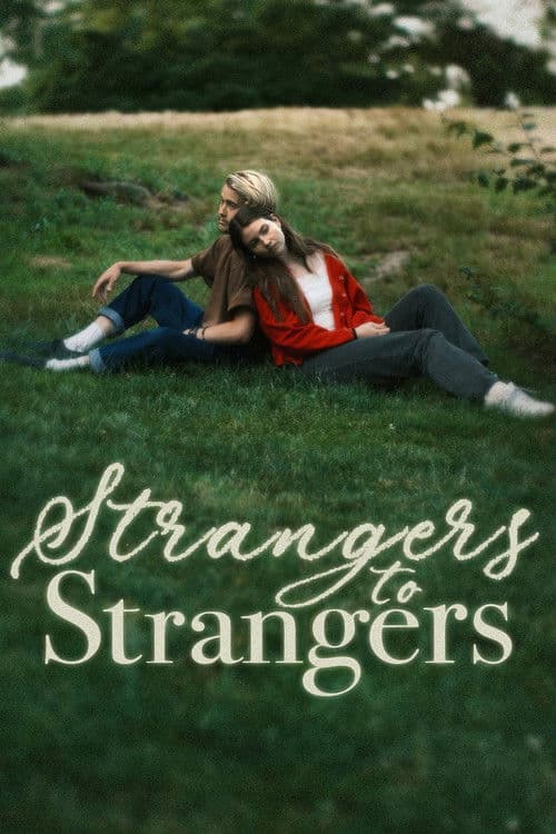 Poster for Strangers to Strangers