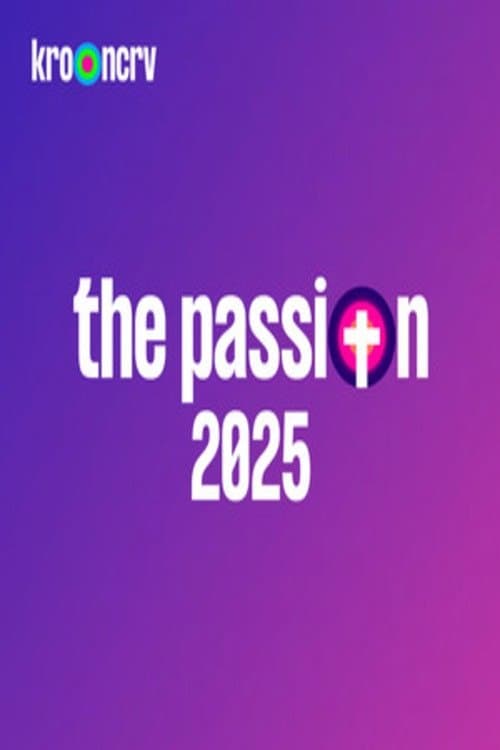 Poster for The Passion 2025: Live in Terneuzen