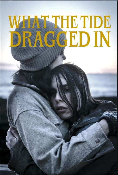 Poster for What the Tide Dragged In