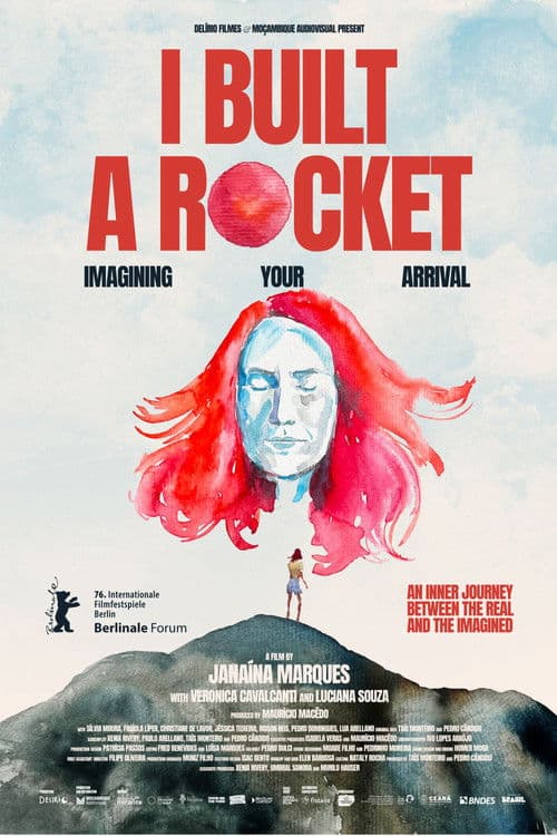 Poster for I Built a Rocket Imagining Your Arrival