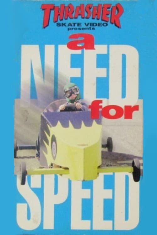 Poster for Thrasher - A Need For Speed