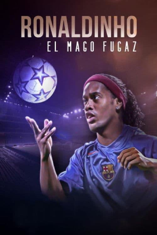 Poster for Ronaldinho, el mago fugaz