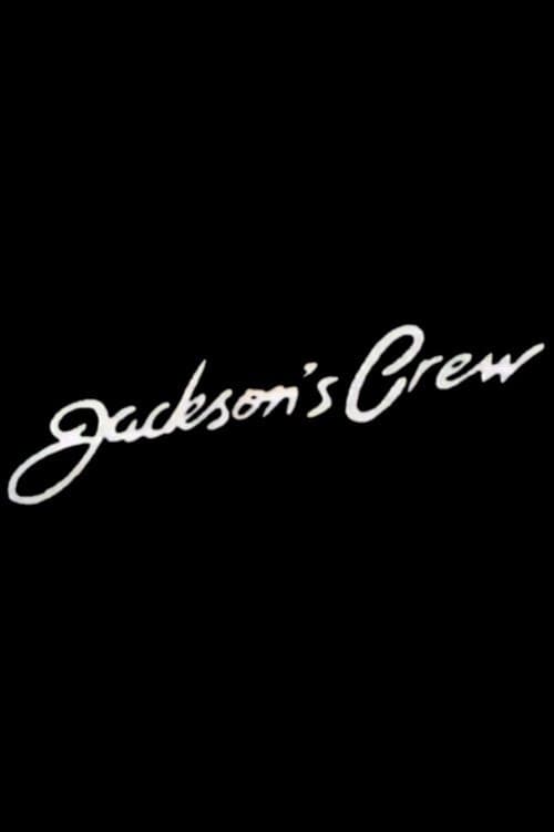 Poster for Jackson's Crew