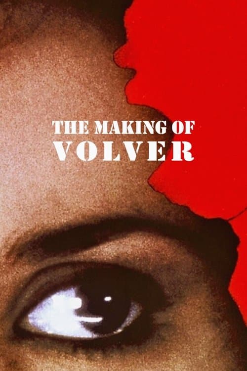 Similar title The Making of Volver
