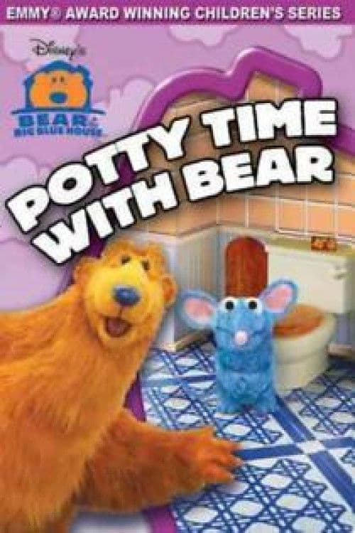 Poster for Bear in the Big Blue House: Potty Time With Bear