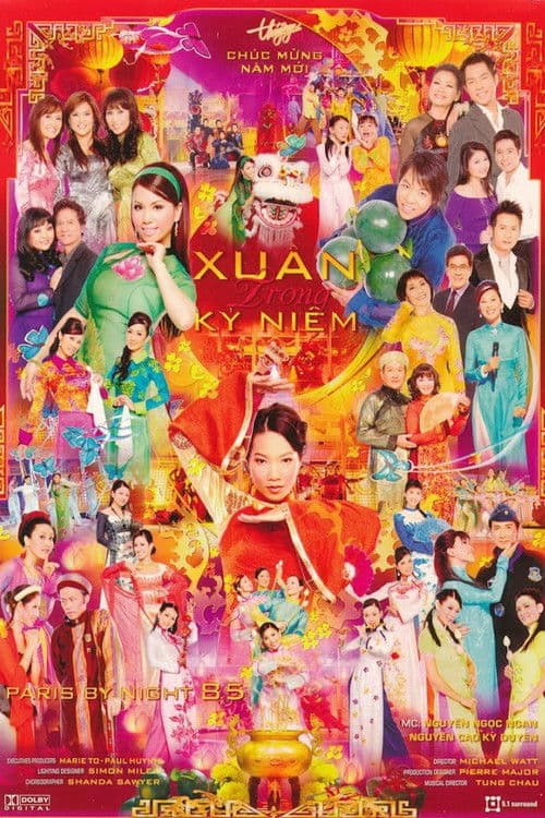 Poster for Paris By Night 85: Xuân Trong Kỷ Niệm