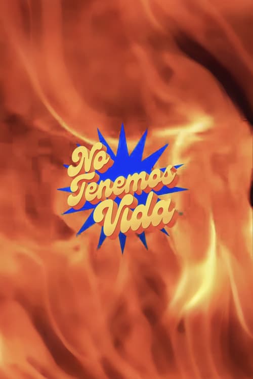 Poster for We Don't Have a Life