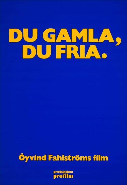 Poster for Du gamla, du fria