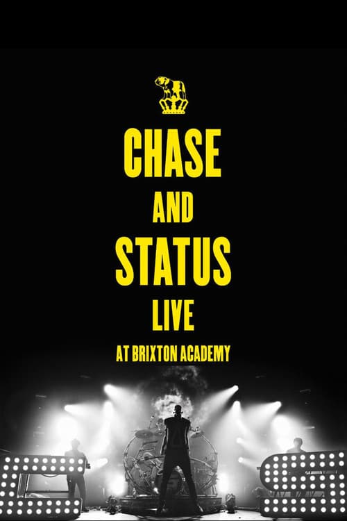 Poster for Chase And Status - Live At Brixton Academy