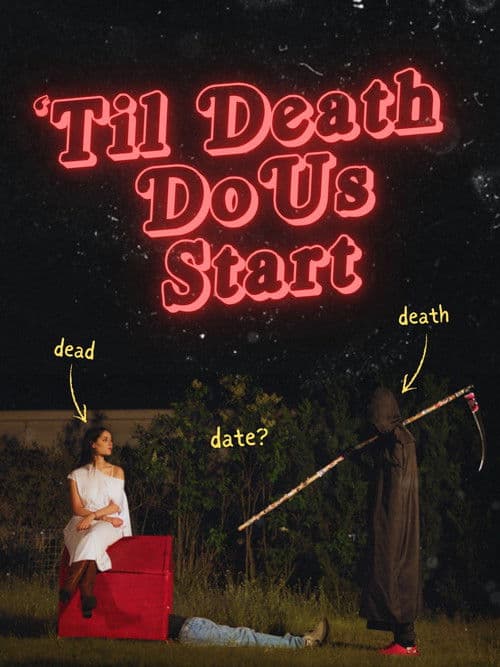 Poster for 'Til Death Do Us Start