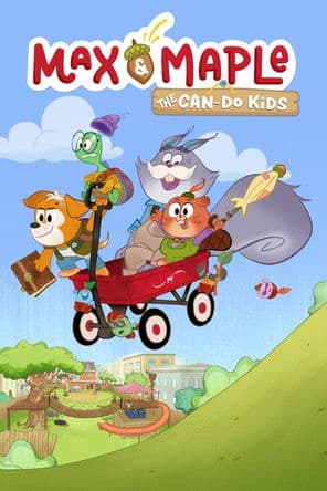 Poster for Max & Maple: The Can-Do Kids