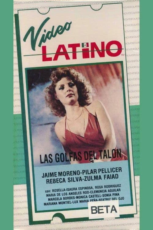 Poster for Las golfas del talón