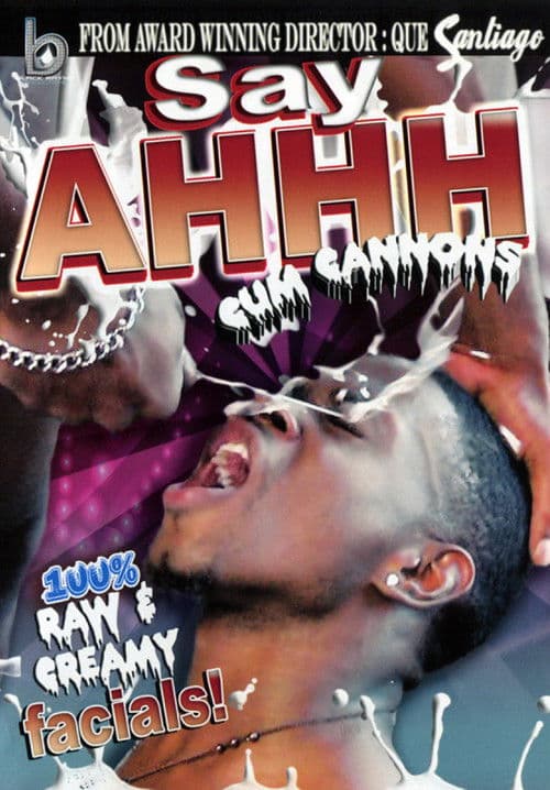 Poster for Say Ahhh 1: Cum Cannons