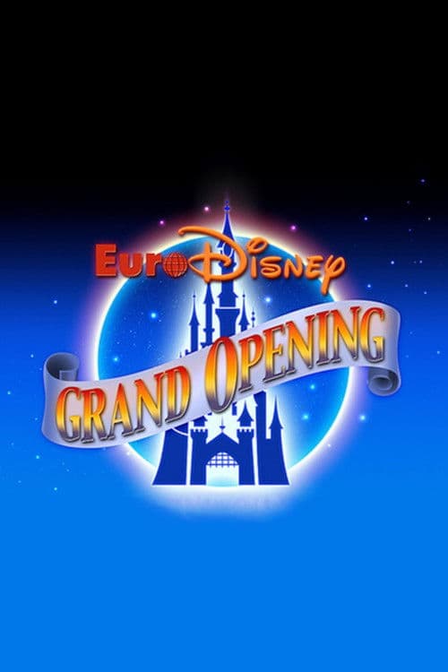 Poster for The Grand Opening of Euro Disneyland
