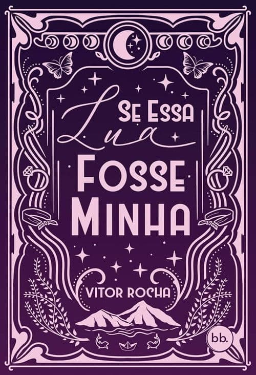 Poster for Se Essa Lua Fosse Minha