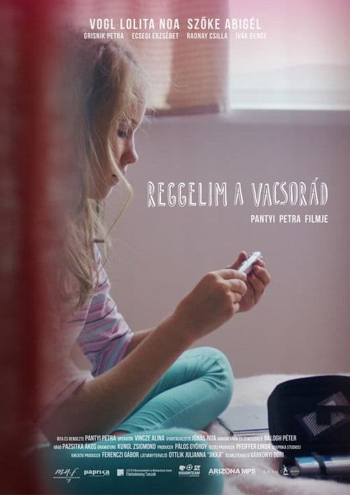Poster for Reggelim a vacsorád