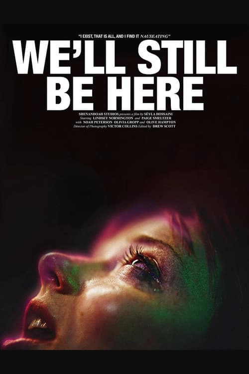 Poster for We'll Still Be Here