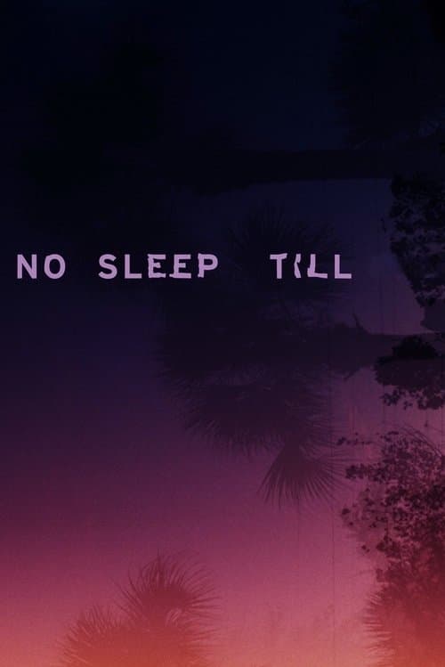 Poster for No Sleep Till