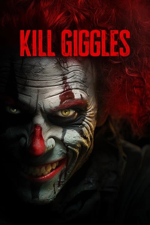Poster for Kill Giggles